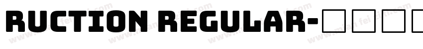 Ruction Regular字体转换